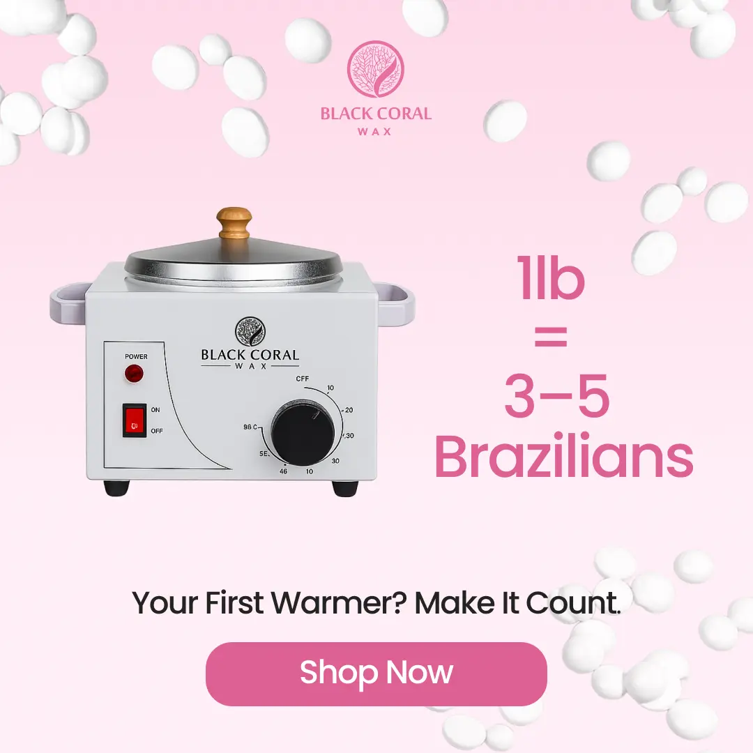 A Small Wax Warmer by Black Coral Wax USA is shown on a pink background with white wax beads. Text: “1lb = 3–5 Brazilians.” Button: “Shop Now.” Caption: Ready to wax at home? Make it count.